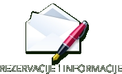 REZERVACIJE i INFORMACIJE