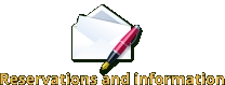 Reservations and information